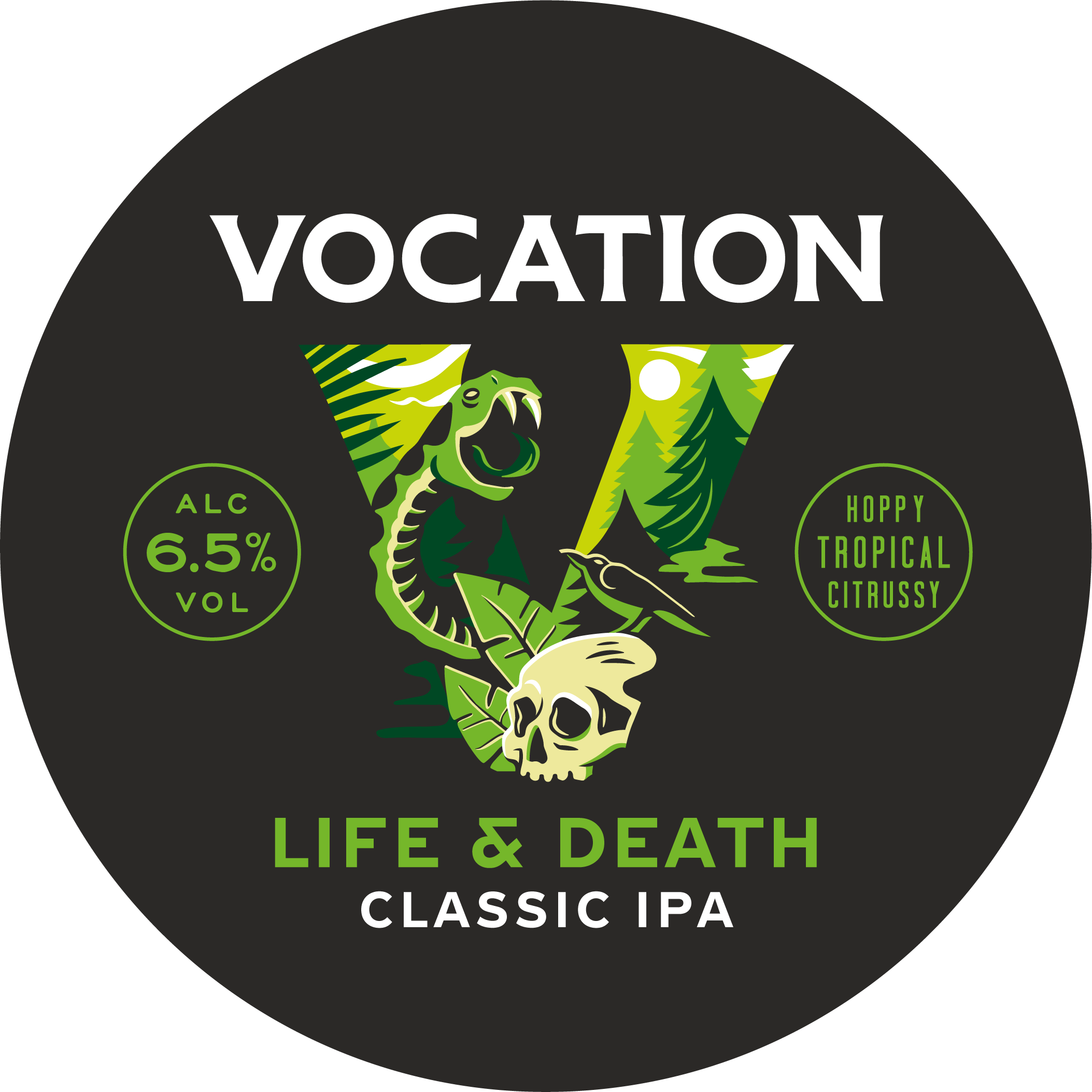 VOCATION LIFE & DEATH 6.5% 30L